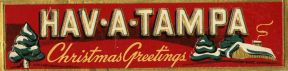 Hav-A-Tampa Christmas Greetings