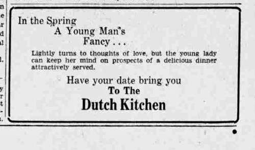 "In the Spring A Young Man's Fancy.." The Dutch Kitchen ad