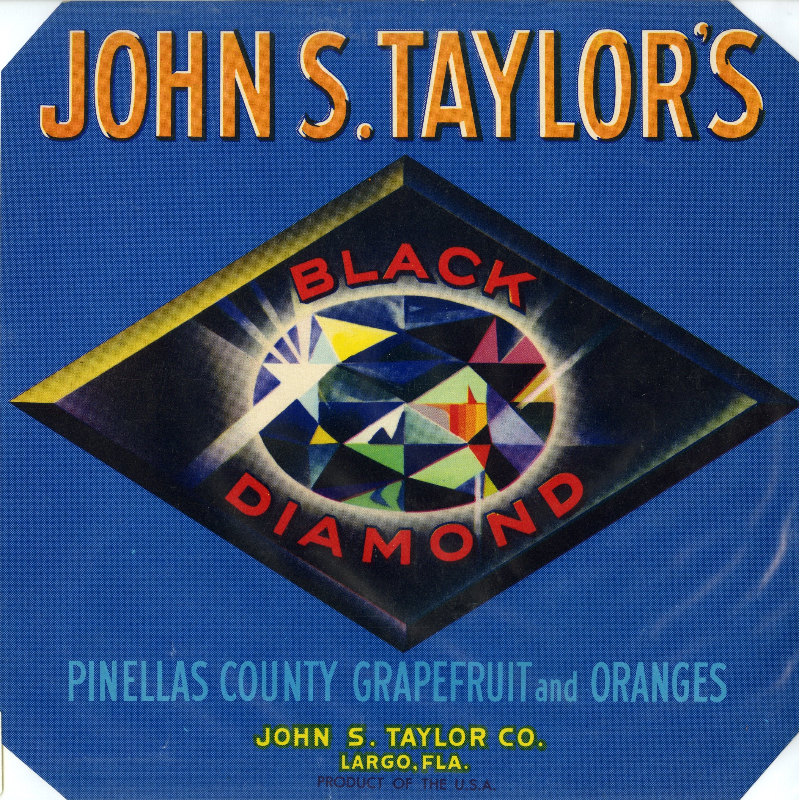 John S. Taylor's Black Diamond Brand