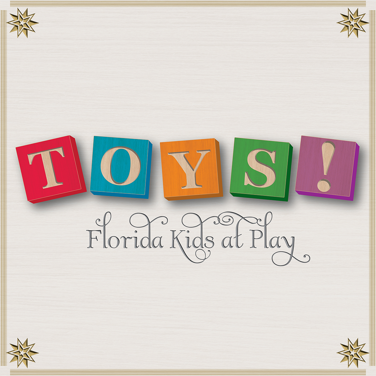 Toys! Florida Kids at Play